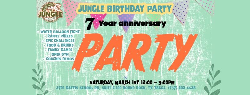 Jungle's 7 Year Anniversary Celebration 