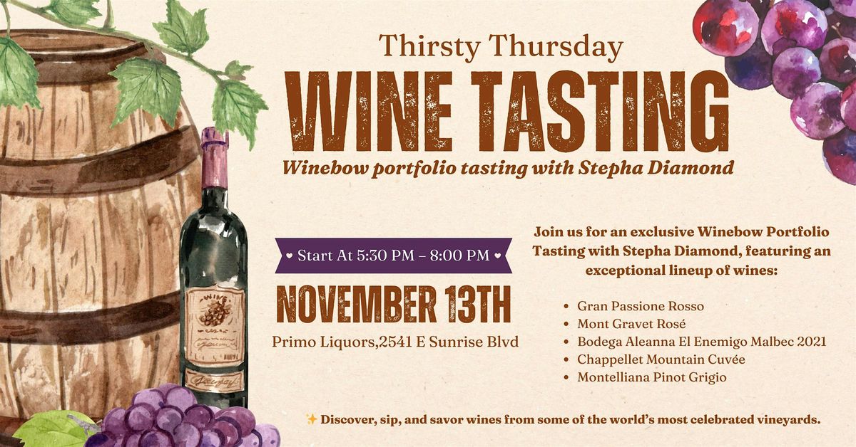 Thirsty Thursday WINE TASTING