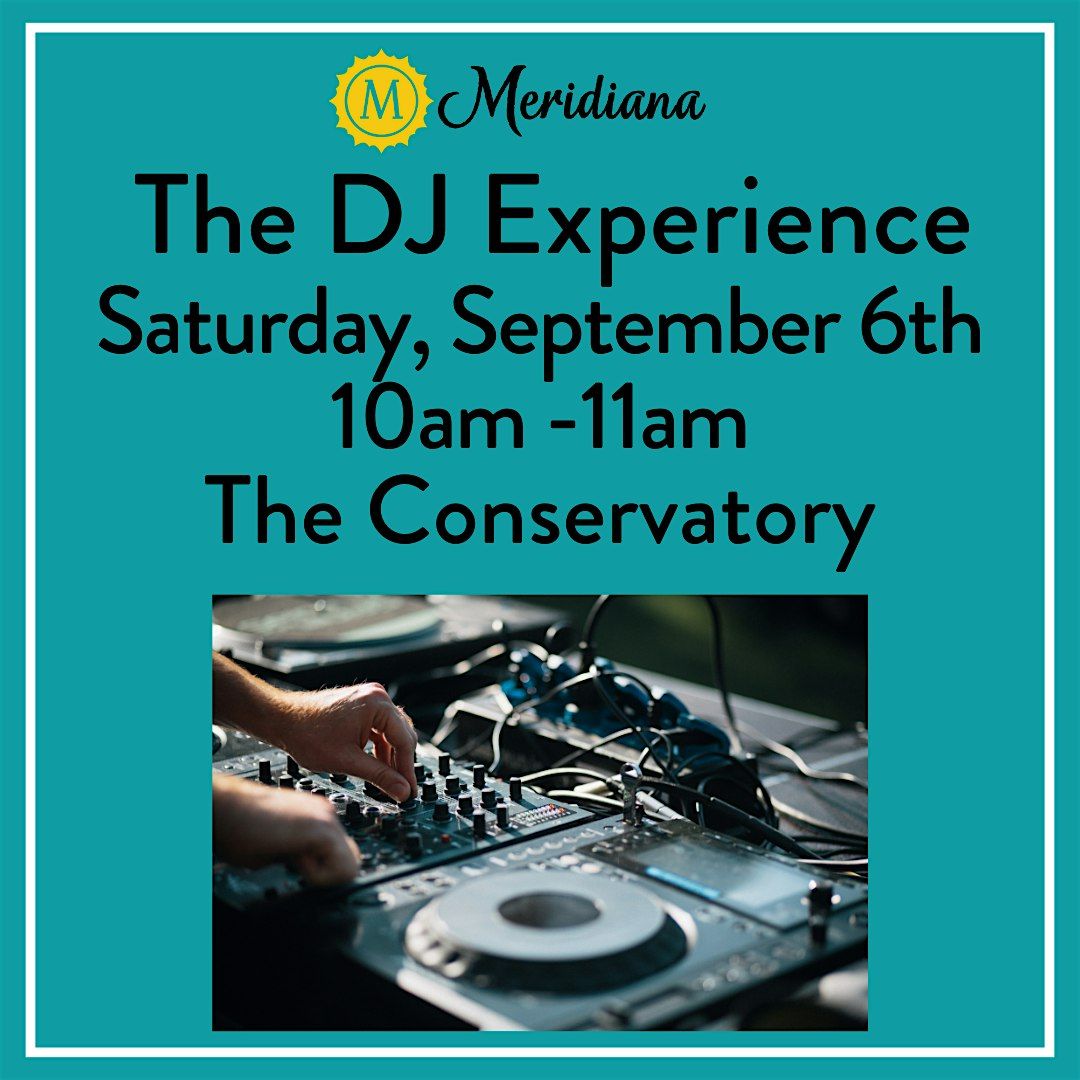 Free - The Dj Experience (Dj Classes for Kids & Teens)