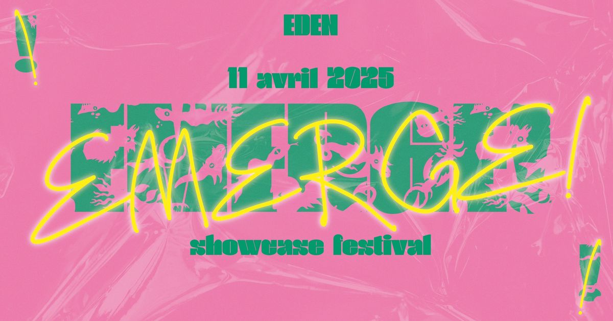 EMERGE! 2025 \u00b7 Eden Charleroi 