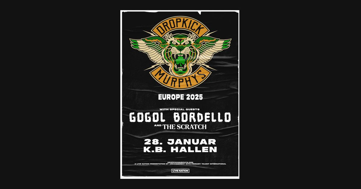 Dropkick Murphys \/ K.B. Hallen