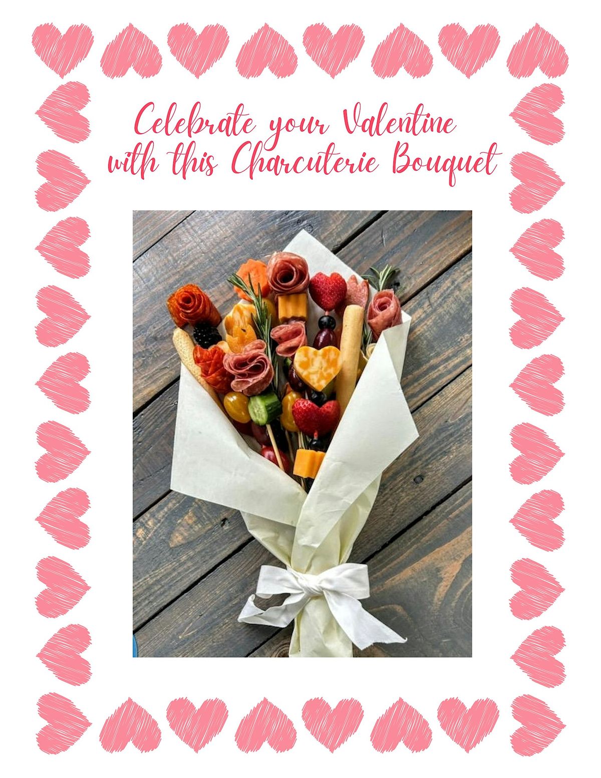 Valentine Charcuterie Bouquet at House of Char Design