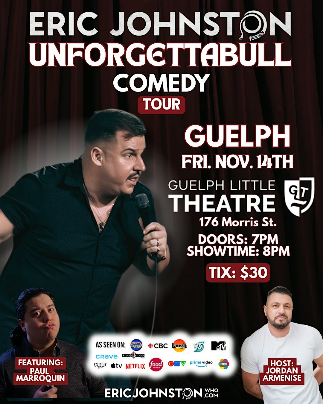 The Eric Johnston \u201cUnforgettaBULL\u201d Comedy Tour Live in Guelph