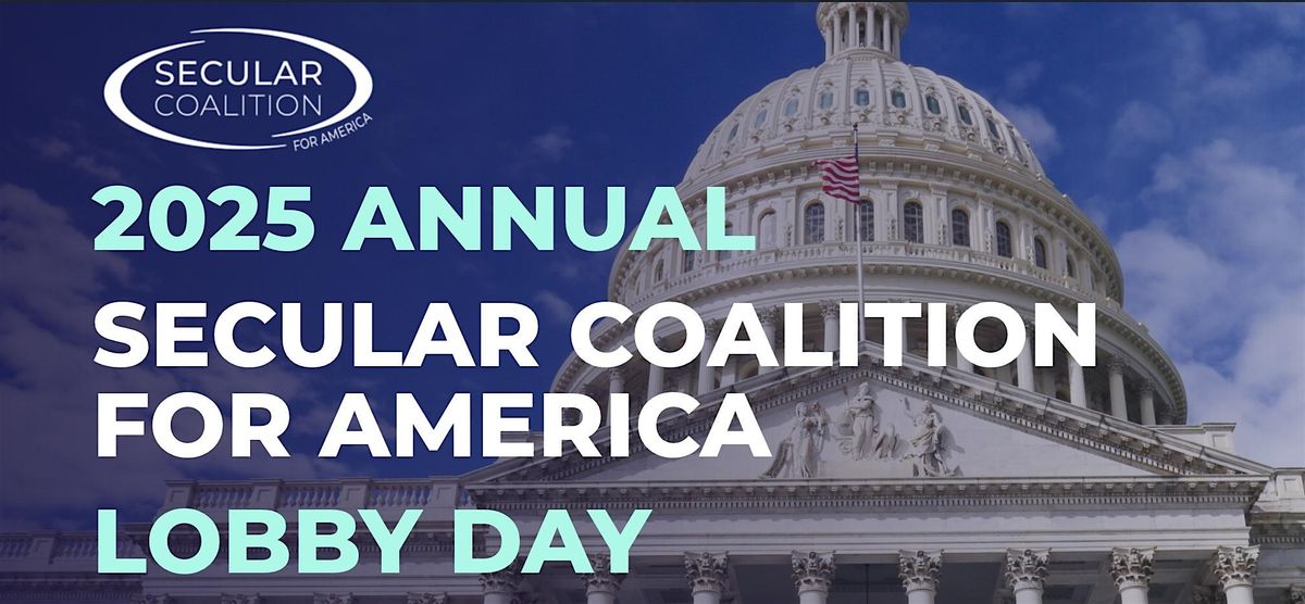 2025 Secular Coalition for America Lobby Day