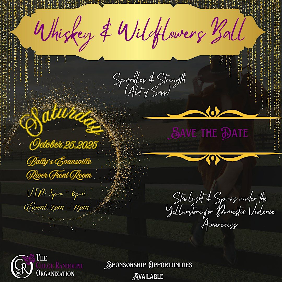 Whiskey & Wildflowers Ball 2025