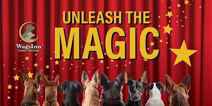 WagsInn Canine Charities' Unleash The Magic Fundraising Event