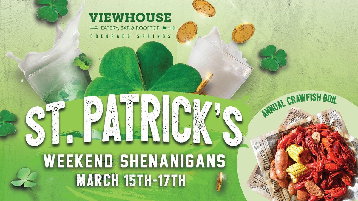 Saint Patrick's Weekend Celebration! 