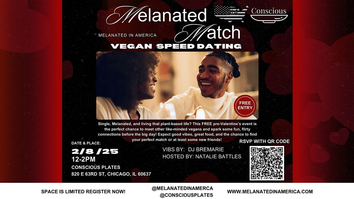 Melanated Match Pre Valentine's Day Vegan Speed Dating Event