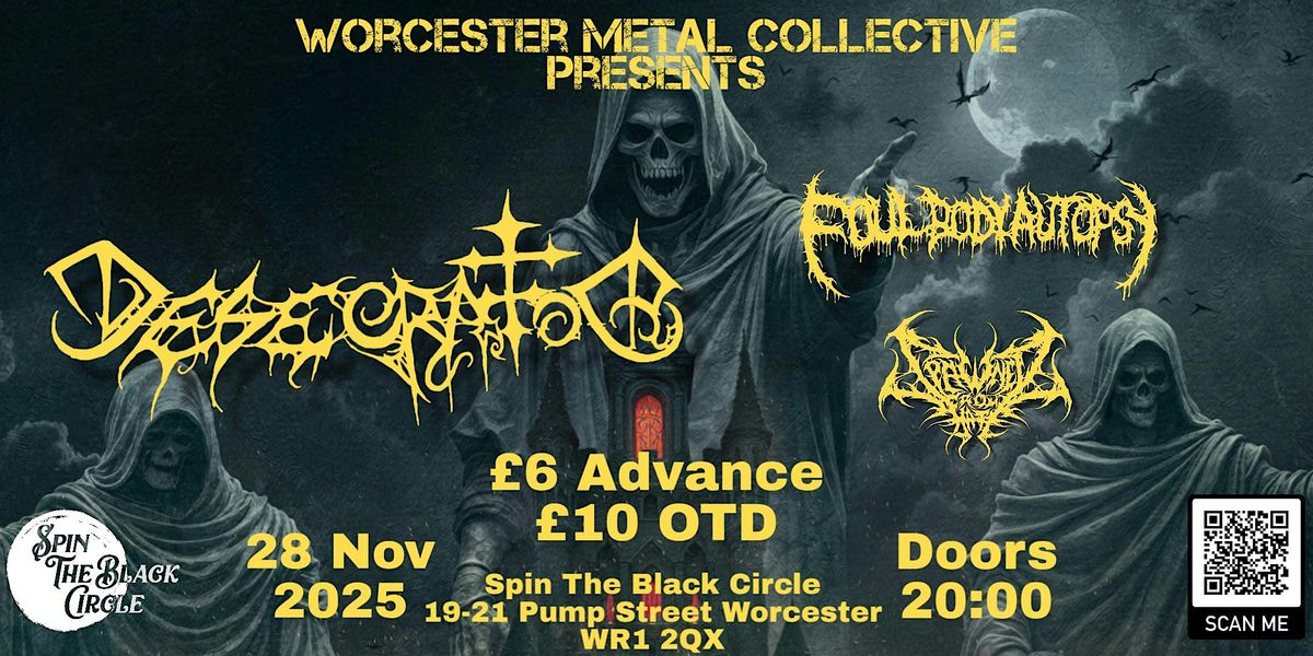 Desecrator\/Foul Body Autopsy\/Spawned From Hate @ STBC Worcester