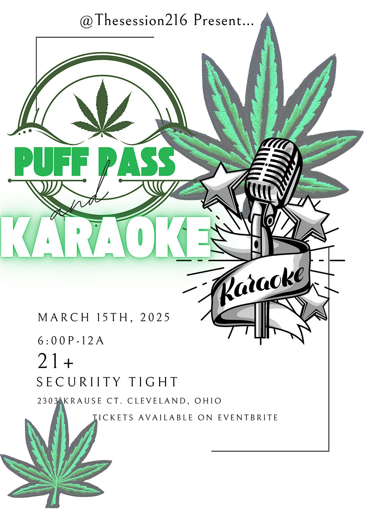 Puff Pass & Karaoke