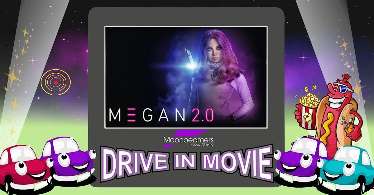 M3gan 2.0 - Drive In Movie