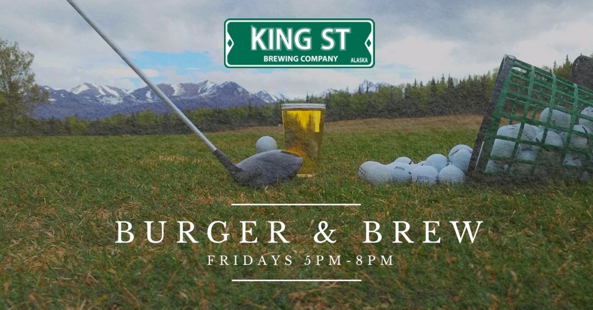 King St. Brewing Burger & Brew