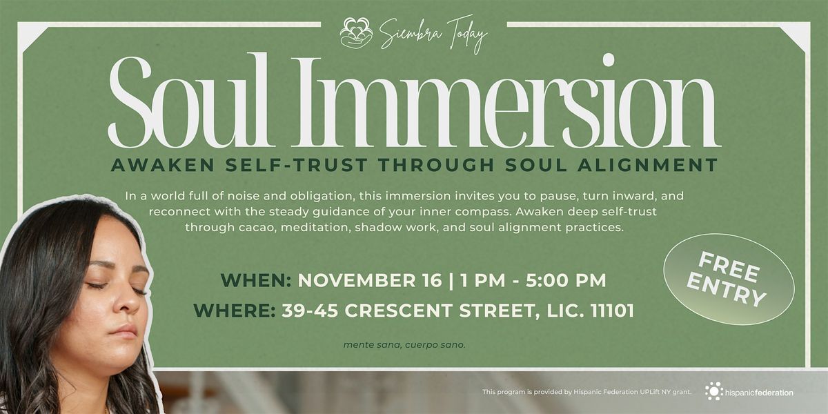 Soul Immersion: Awaken Self-Trust Through Soul Alignment