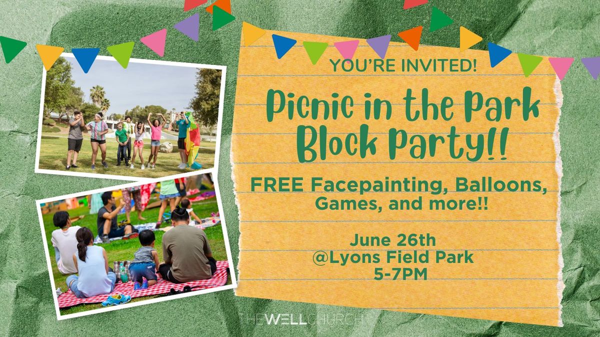 Picnic in the Park Block Party!