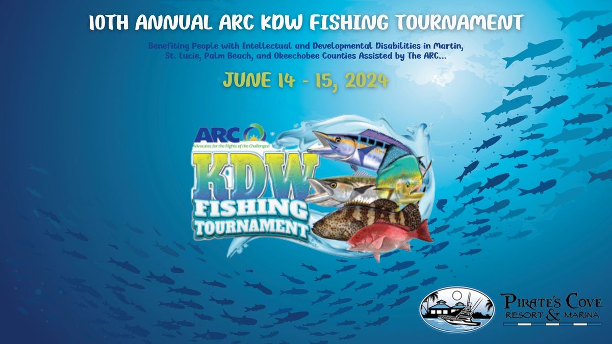 10th Annual ARC of the Treasure Coast KDW Fishing Tournament
