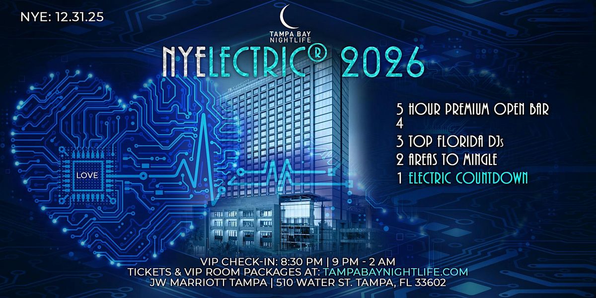 Tampa New Year's Eve Party Countdown - NYElectric\u00ae 2026