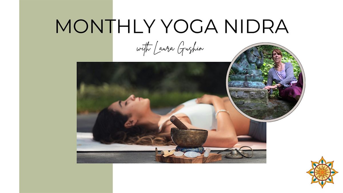 Monthly Yoga Nidra with Laura Gushin