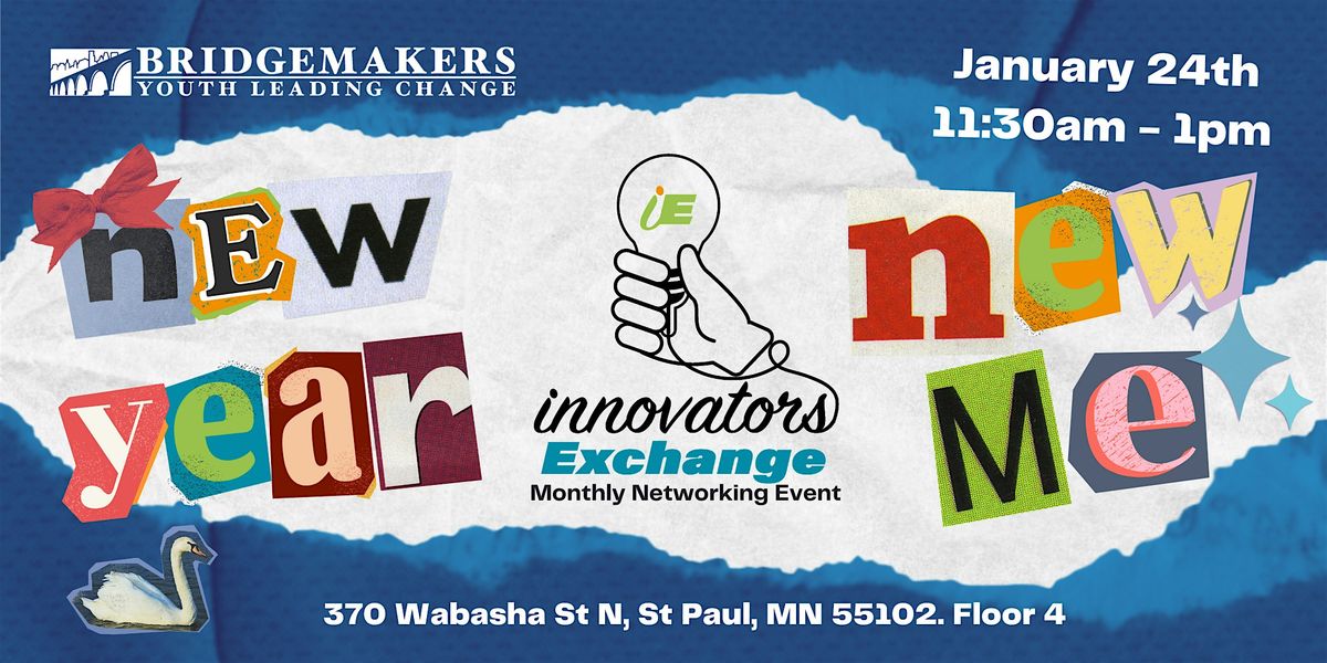 New Year New Me Innovators Exchange