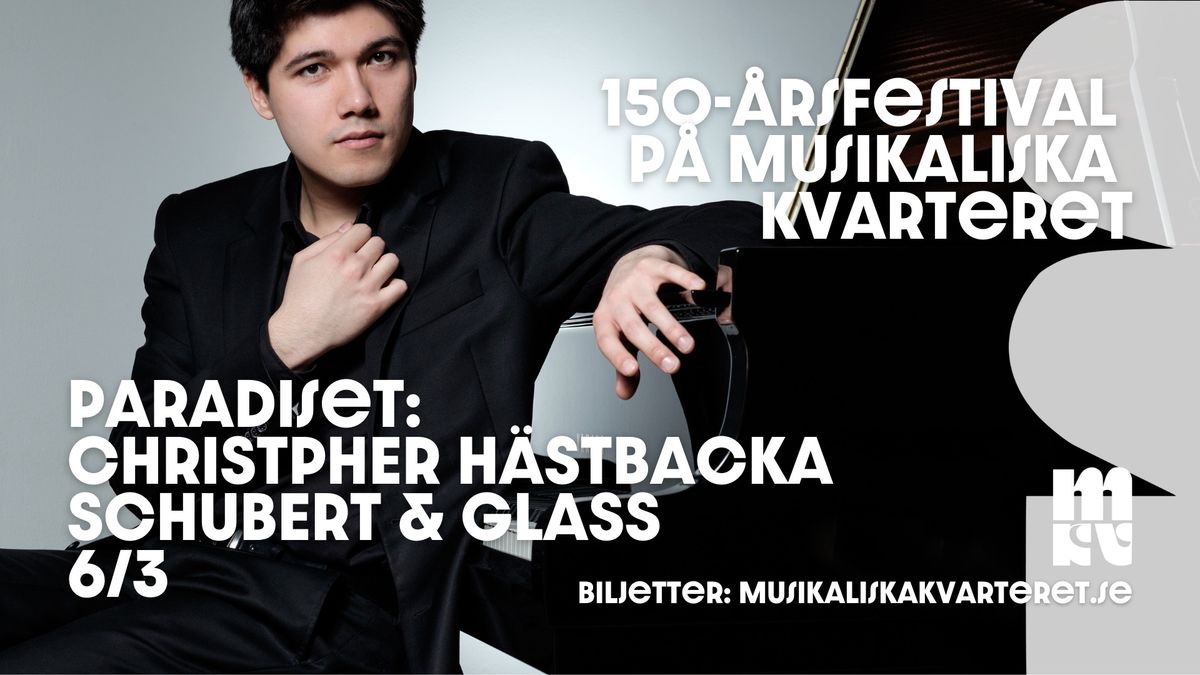 Paradiset kammarmusik & bar: Schubert & Glass