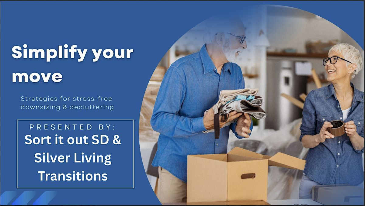 Simplify Your Move-Stress Free Downsizing and Decluttering for Seniors