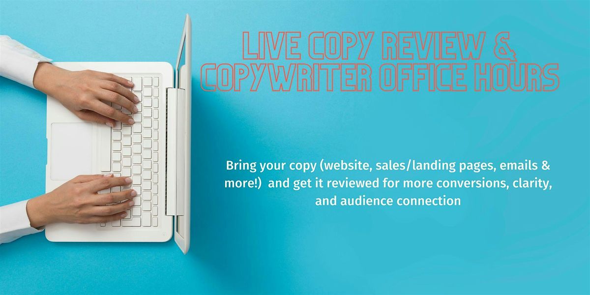 March's Live Copy Review + Copywriter Office Hour Session