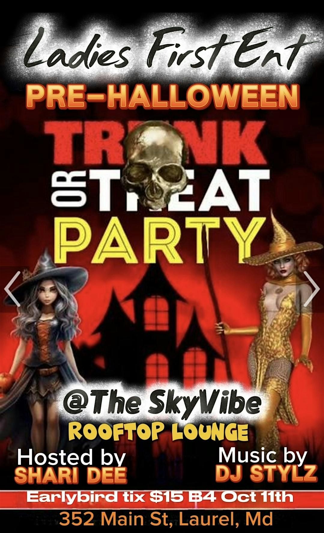 Ladies First Ent Pre-Halloween Party