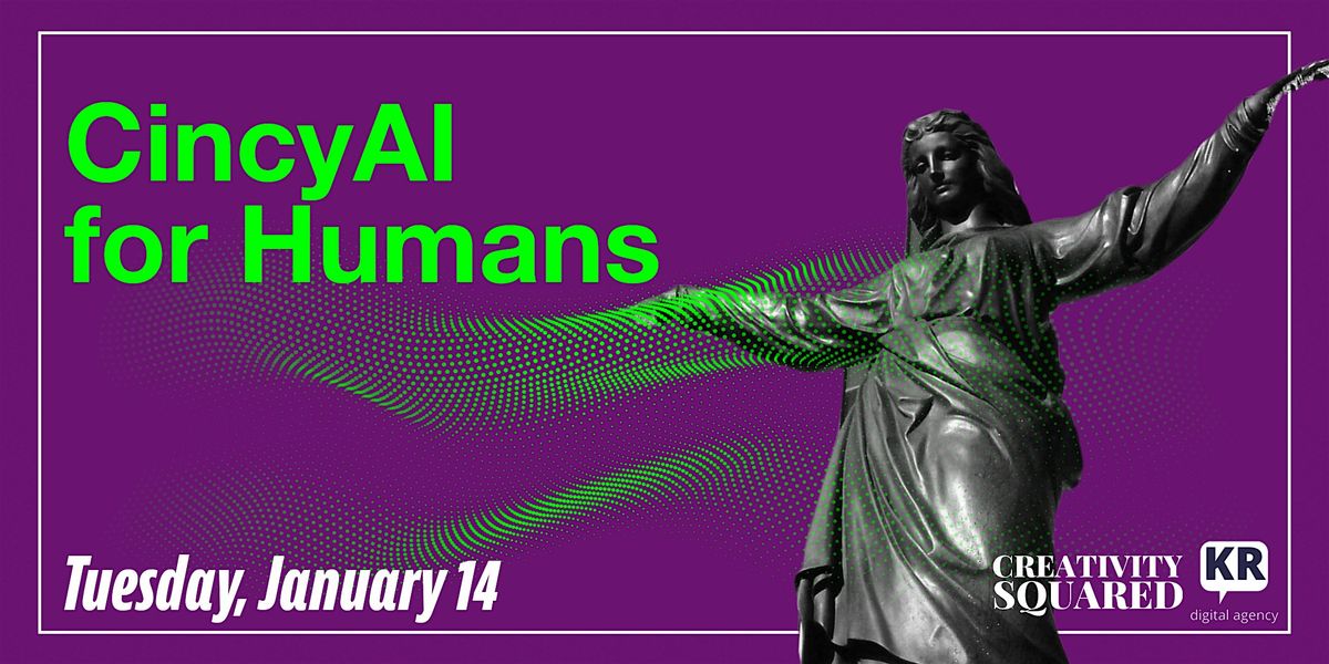 CincyAI for Humans