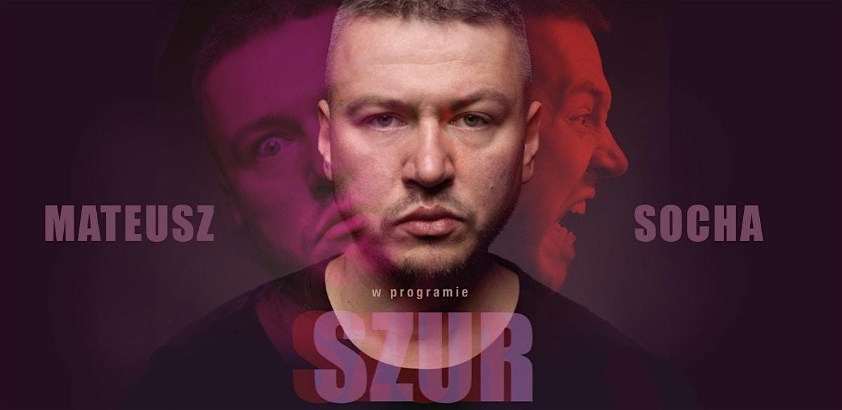 Amsterdam! Mateusz Socha w programie \u201eSzur\u201d