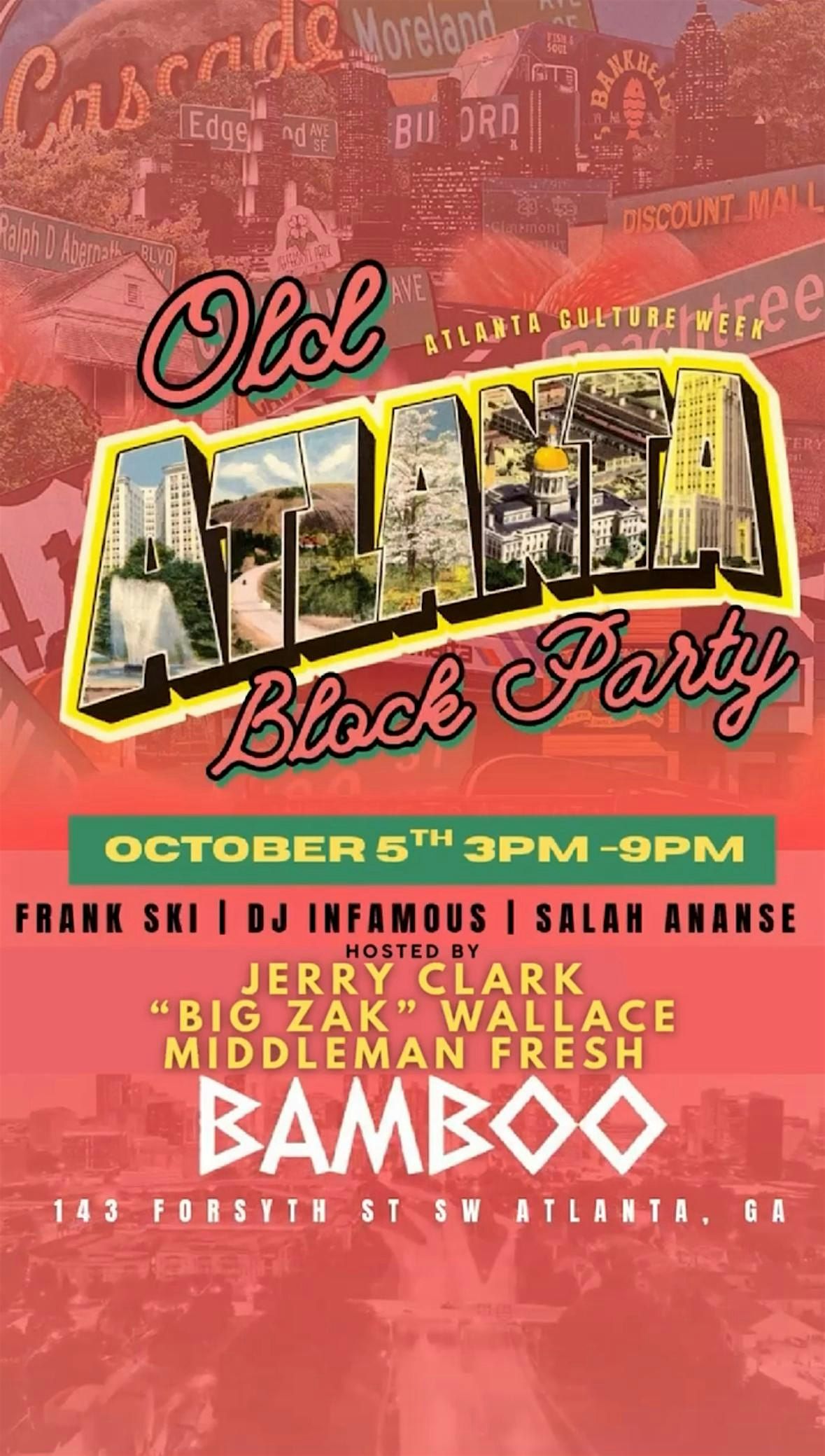 OLD ATLANTA BLOCK PARTY: FRANK SKI, DJ INFAMOUS, SALAH ANANS, JERRY CLARK