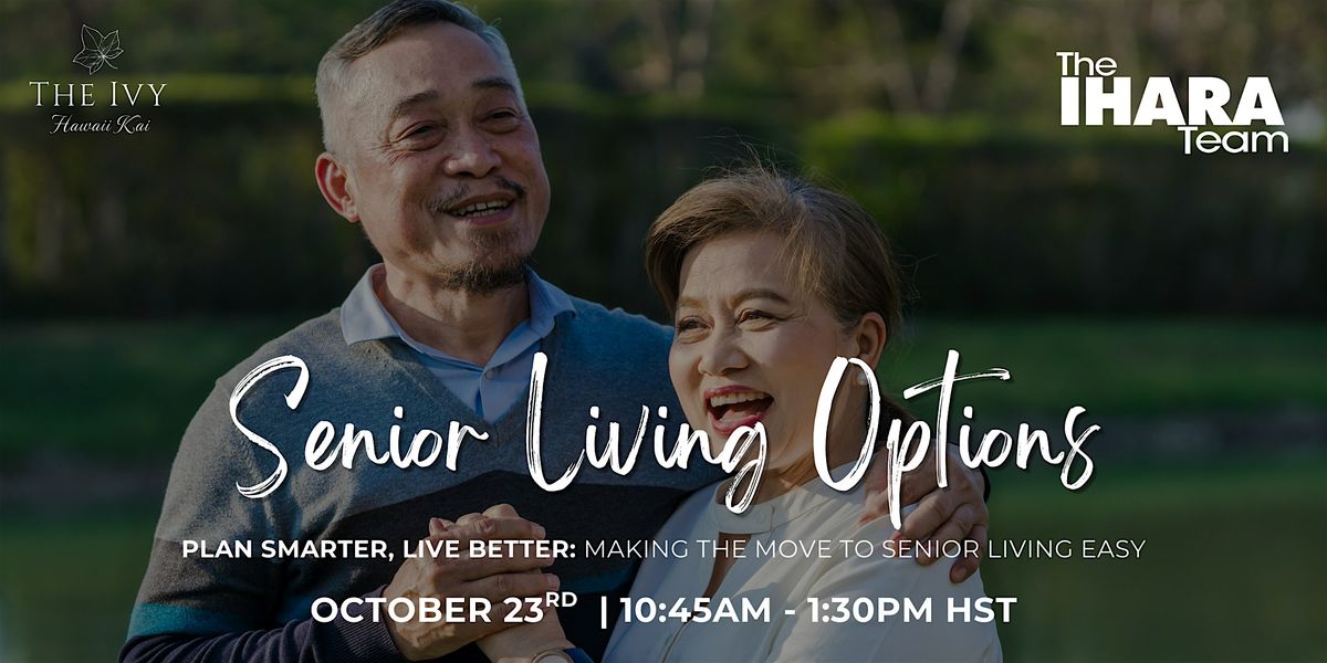 Senior Living Options: Plan Smarter, Live Better