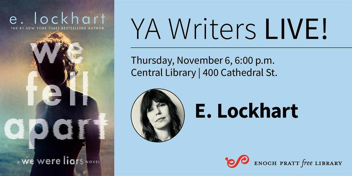 E. Lockhart "We Fell Apart"