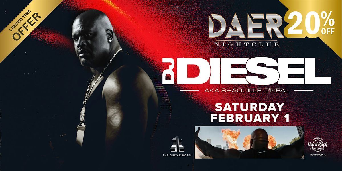 DJ Diesel | DAER Nightclub