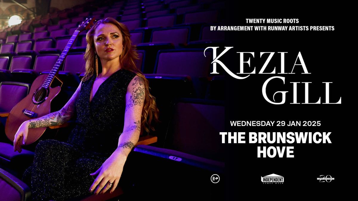 Independent Venue Week - Kezia Gill Brighton\/Hove 