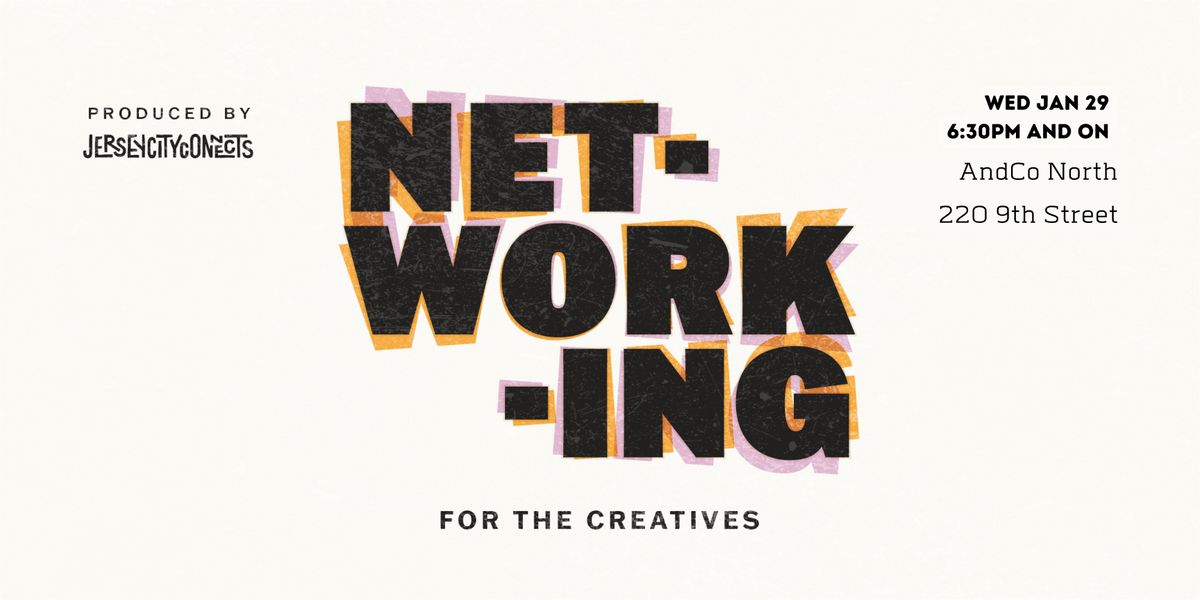 Jersey City Connects | Networking Event Creatives @ AndCo North