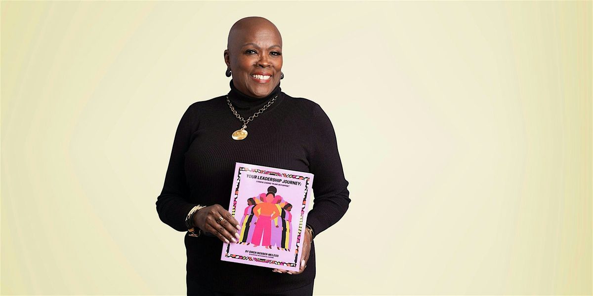 Your Leadership Journey Book Tour: Leadership Talks with Gwen Webber-McLeod