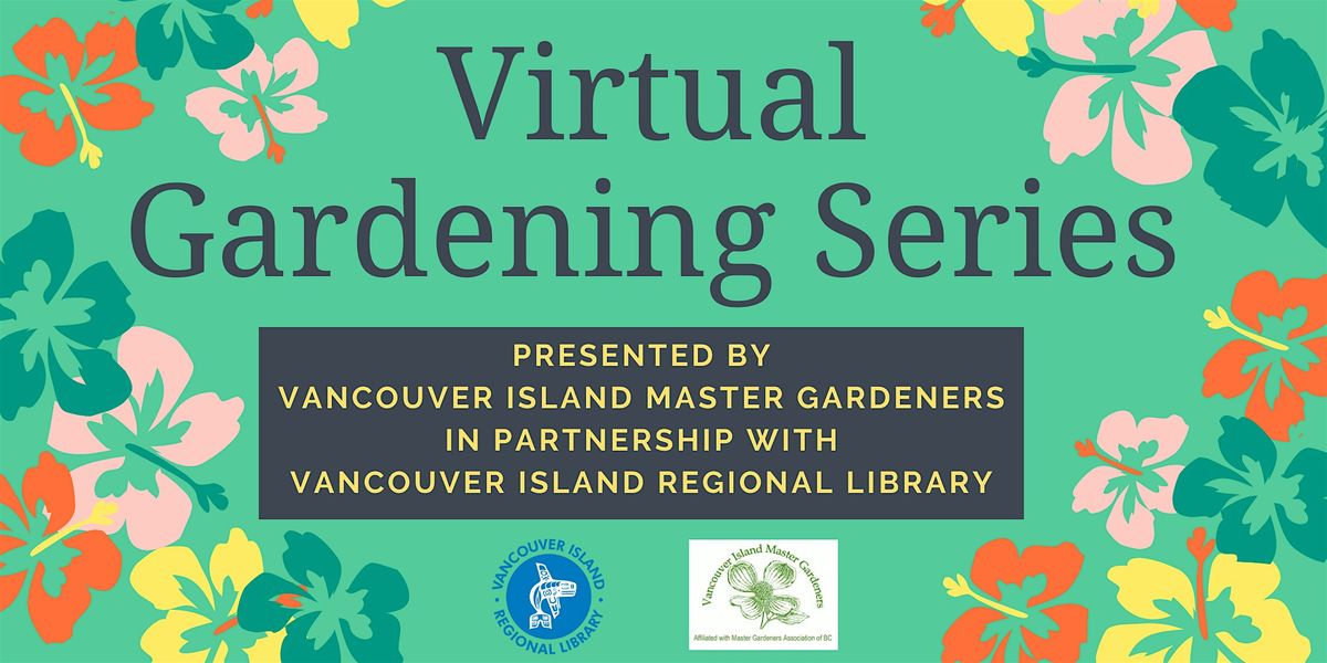 Virtual Gardening Series - Annual Borders and Hanging Baskets