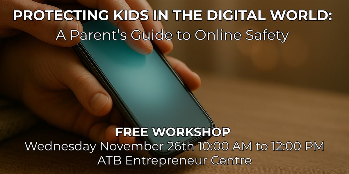Protecting Kids in the Digital World: A Parent\u2019s Guide to Online Safety