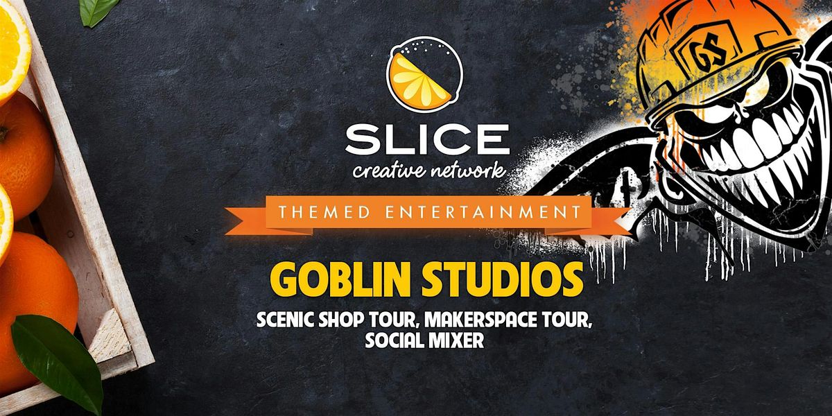Goblin Studios - Shop & Makerspace Tour + Mixer Event