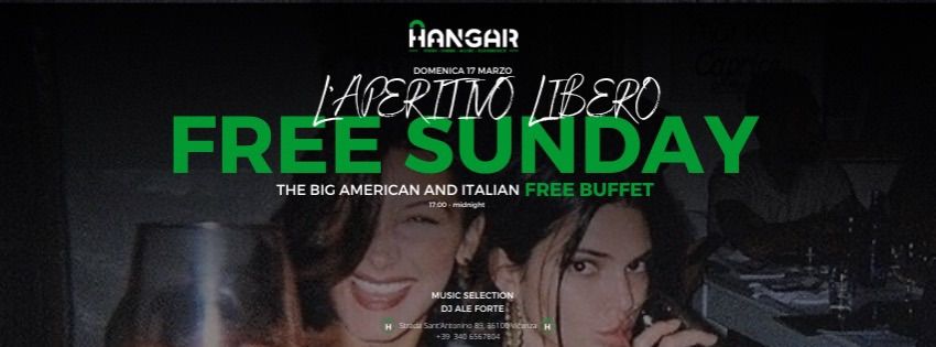 FREE SUNDAY - L\u2019aperitivo libero - FREE BUFFET