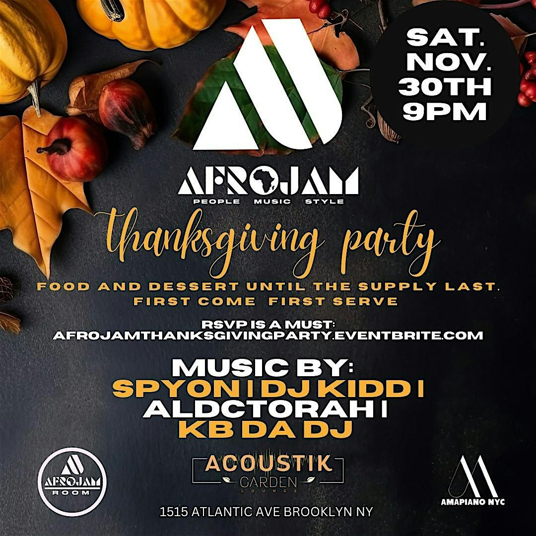 AFROJAM: THANKSGIVING PARTY