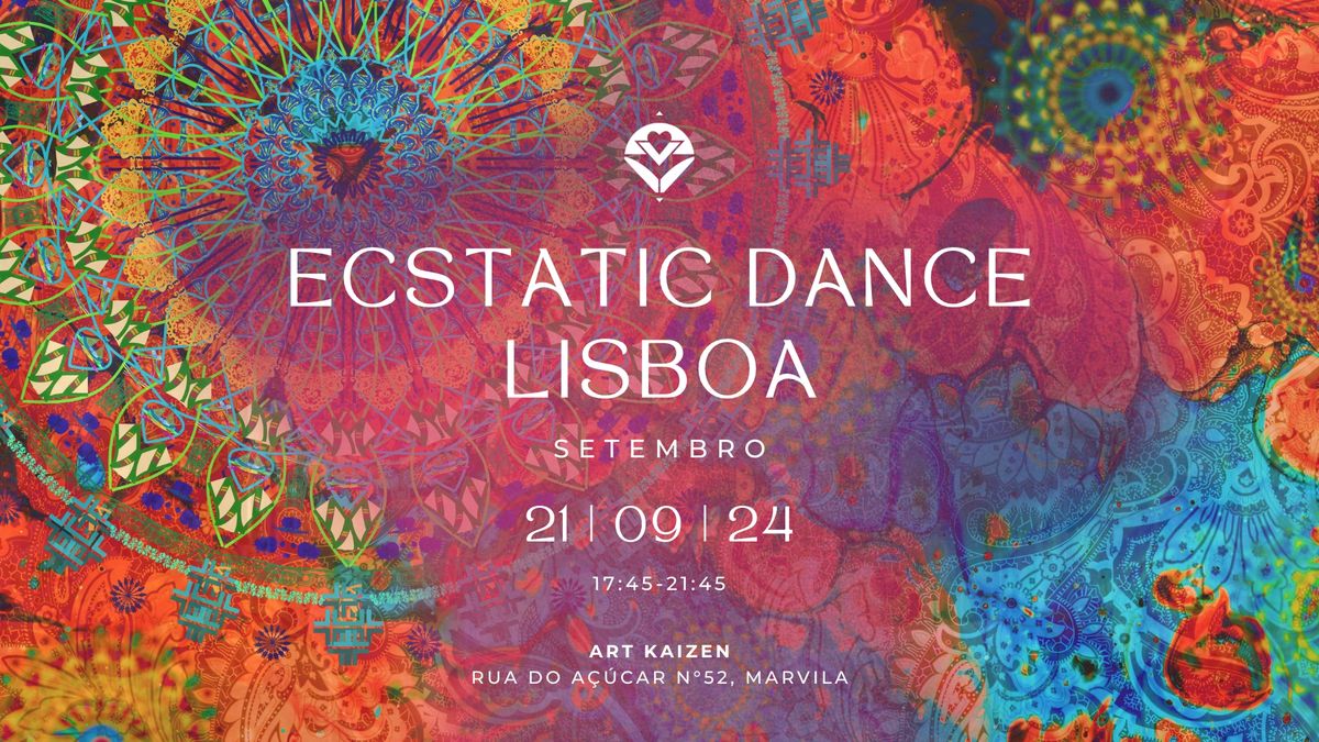 Ecstatic Dance Lisboa \u2022 21 | 09 | 24