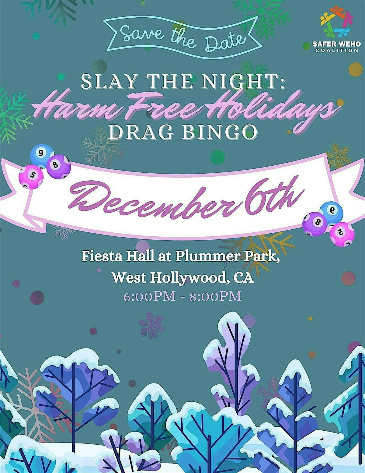 Slay the Night: Harm Free Holidays Drag Bingo