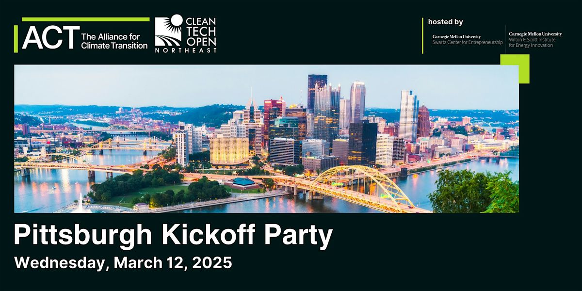 2025 Cleantech Open Northeast Pittsburgh Kickoff Party