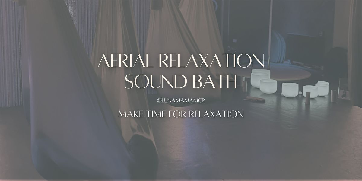 Aerial Cradle Sound Bath