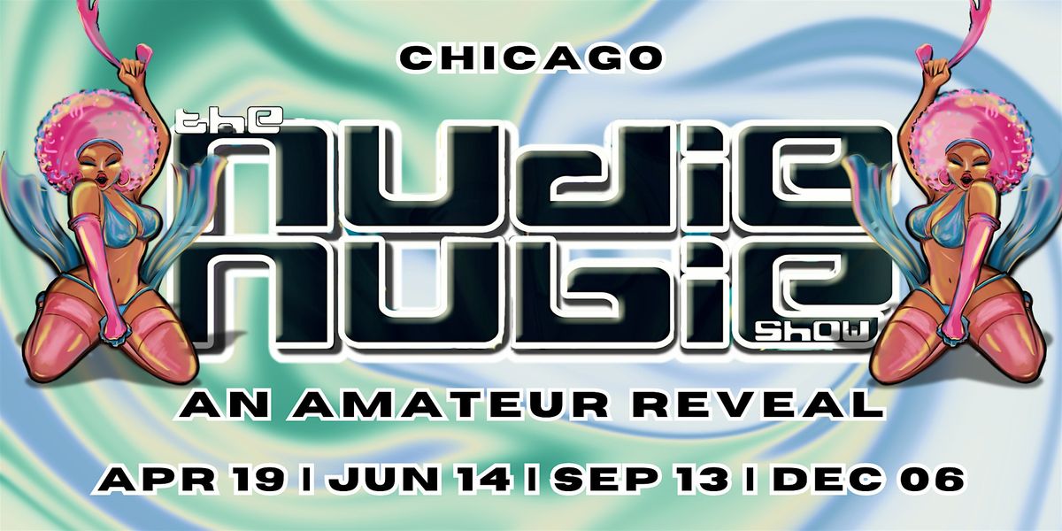 The Nudie Nubie Show: An Amateur Reveal