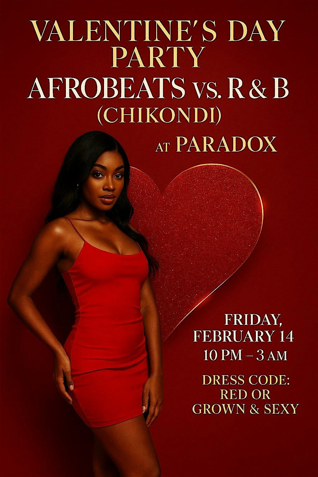 Valentine\u2019s Day Party: Afrobeats vs. R&B (CHIKONDI) @ Paradox