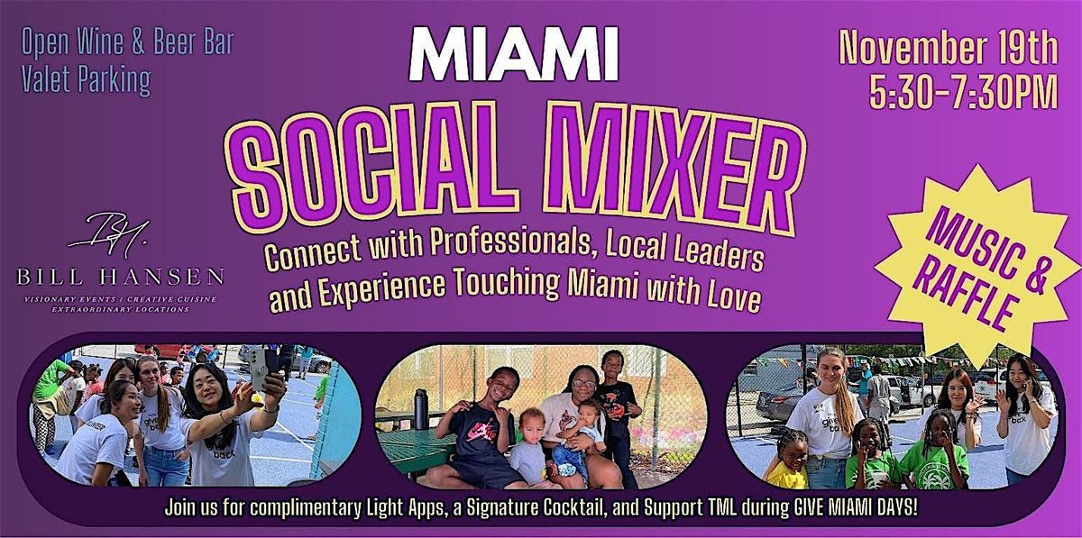 Social Mixer at Touching Miami with Love