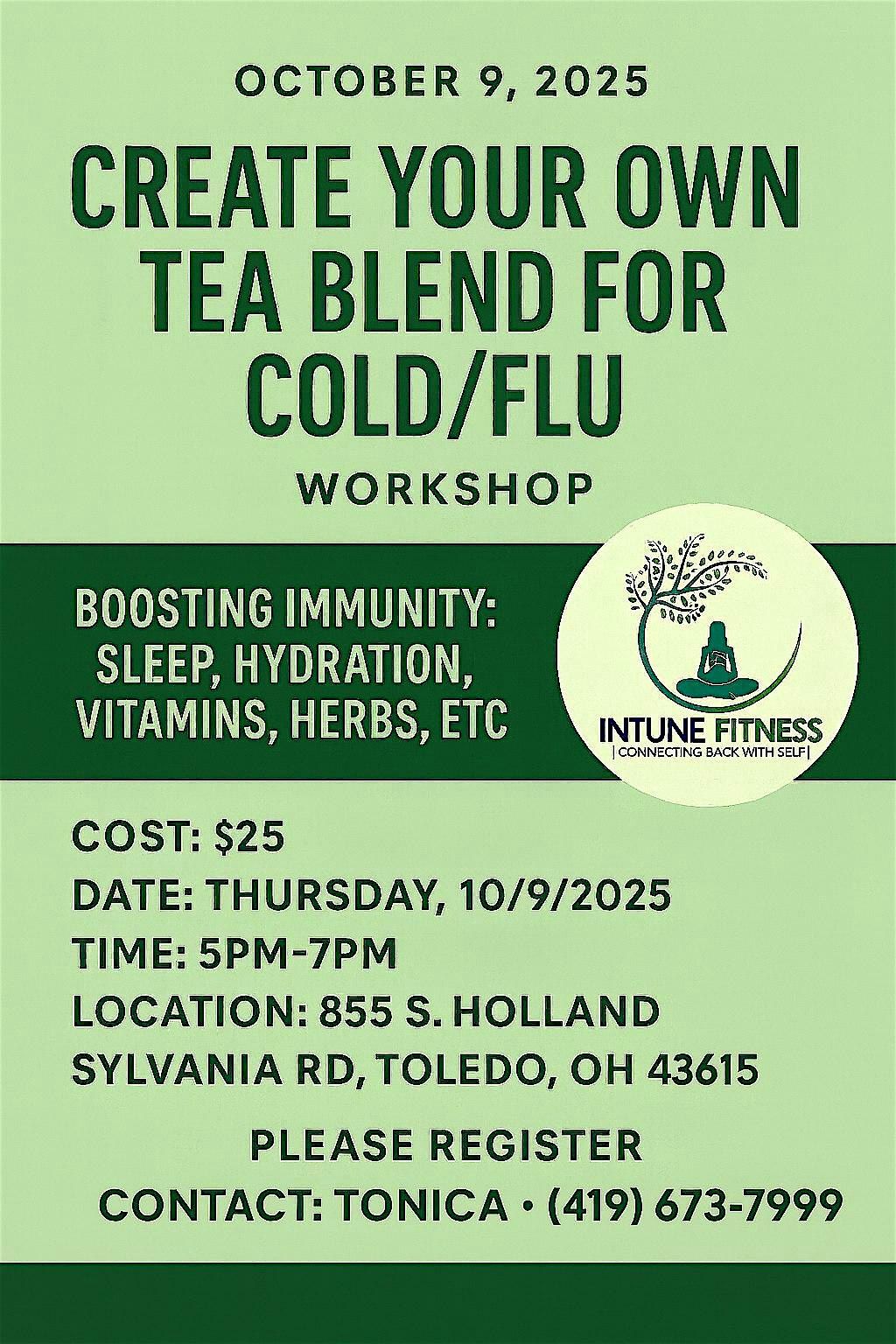 Create Your Own Tea Blend For Cold\/ Flu Workshop