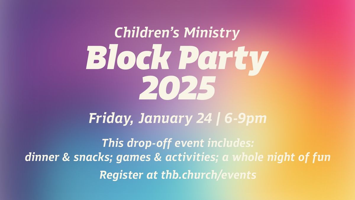 Children's Ministry Block Party