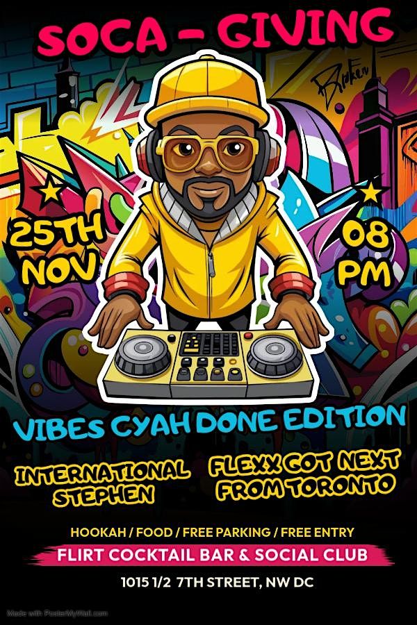 VIBES CYAH DONE EDITION -- SOCA-GIVING